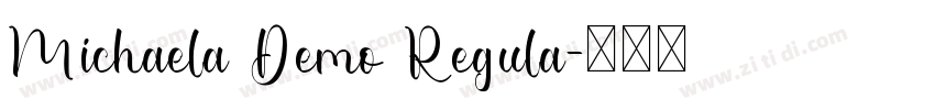 Michaela Demo Regula字体转换